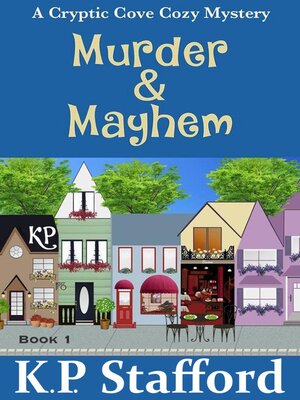 cover image of Murder & Mayhem--A Cryptic Cove Cozy Mystery--Book 1